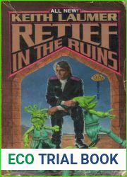 Retief in the Ruins (Retief, #13)