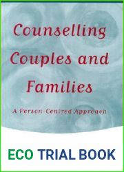 Counselling Couples and Families: A Person-Centred Approach