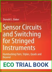 Sensor Circuits and Switching for Stringed Instruments