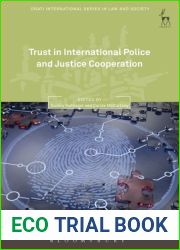 Trust in International Police and Justice Cooperation (Onati International Series in Law and Society)