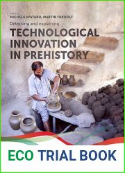 Detecting and Explaining Technological Innovation in Prehistory