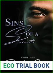 Sins of a Saint: A Mafia Romance (Crowne Legacy Book 2)