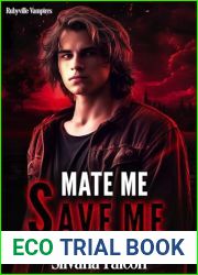 Mate Me, Save Me (Rubyville Vampires #2)