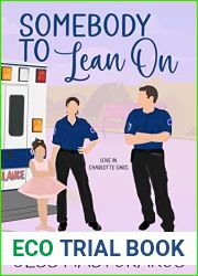 Somebody to Lean On (Love in Charlotte Oaks, #2)