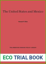 The United States and Mexico (Atheneum paperbacks)
