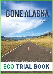 Gone Alaska