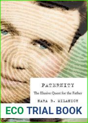 Paternity: The Elusive Quest for the Father