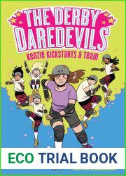 Kenzie Kickstarts a Team (The Derby Daredevils, #1)