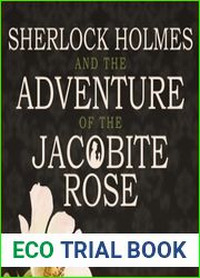 Sherlock Holmes and the Adventure of the Jacobite Rose
