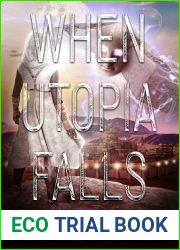 When Utopia Falls (The Utopian Problem Book 1)