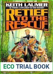 Retief to the Rescue (Retief, #11)