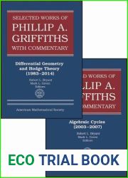Selected Works of Philip A. Griffiths With Commentary (Collected Works) (Collected Works, 26)