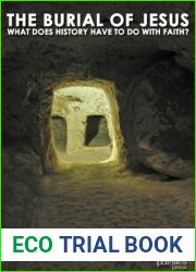 The Burial of Jesus: What Does History Have to Do with Faith?