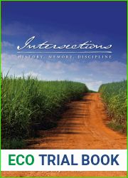 Intersections: History, Memory, Discipline