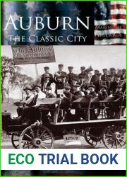 Auburn: The Classic City (Making of America)