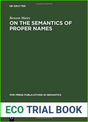 On the Semantics of Proper Names (PdR Press Publications in Semantics, 2)