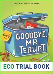 Goodbye, Mr. Terupt (Mr. Terupt, #4)