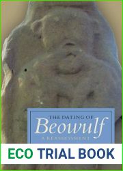 The Dating of Beowulf: A Reassessment (Anglo-Saxon Studies)