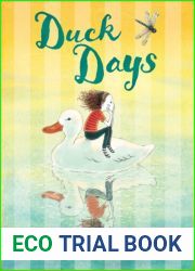 Duck Days (Slug Days Stories, 3)