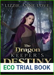 The Dragon Keeper|s Destiny: A best teen and YA Urban FAntasy (book 2 in the Mystic|s Tale series)