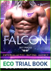 Falcon (Sky Mates, #2; Intergalactic Dating Agency)