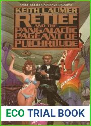Retief and the Pangalactic Pageant of Pulchritude (Retief, #14.5)