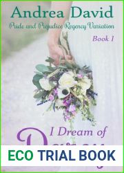 I Dream of Darcy, Book 1