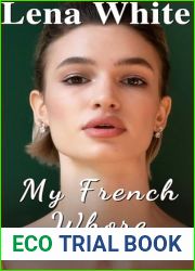 My French Whore (Part 2) (My French Whores)