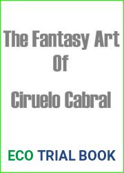 The Fantasy Art of Ciruelo Cabral