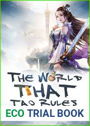 The World that Tao Rules, Volume 2