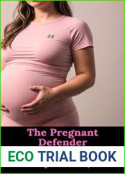 The Pregnant Defender (Crossing the Boundary Book 16)
