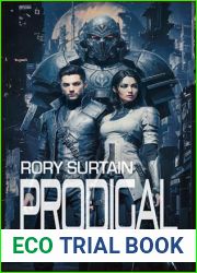 Prodigal: A Dystopian Science Fantasy Novel in the Grimdark Future (The Psyker Saga Book 6)