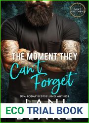 The Moment They Can|t Forget (The Duke Brothers, #2)