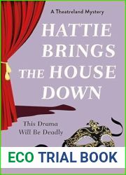 Hattie Brings the House Down