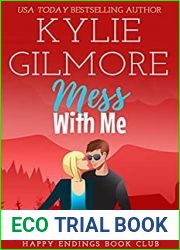 Mess With Me (Happy Endings Book Club, #6)