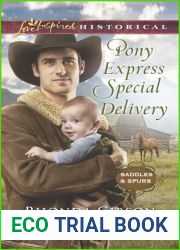 Pony Express Special Delivery (Saddles and Spurs #5)