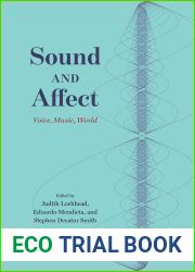 Sound and Affect: Voice, Music, World