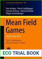 Mean Field Games: Cetraro, Italy 2019 (Lecture Notes in Mathematics Book 2281)