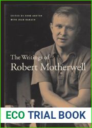 The Writings of Robert Motherwell (Documents of Twentieth-Century Art)