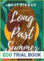 Long Past Summer