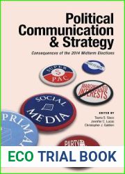 Political Communication and Strategy: Consequences of the 2014 Midterm Elections (Bliss Institute)