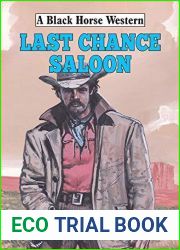 Last Chance Saloon (Black Horse Western Book 0)