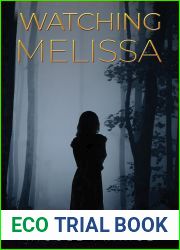 Watching Melissa