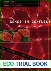Genes in Conflict: The Biology of Selfish Genetic Elements
