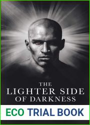 The Lighter Side of Darkness
