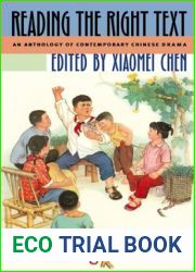 Reading the Right Text: An Anthology of Contemporary Chinese Drama