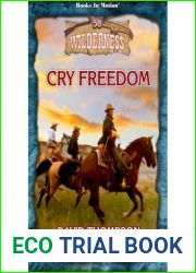 CRY FREEDOM (Unabridged CD) by David Thompson (Wilderness Series, Book 58), Read by Rusty Nelson