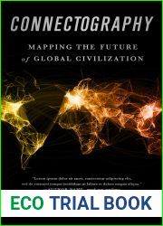 Connectography: Mapping the Future of Global Civilization