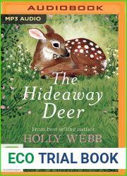 The Hideaway Deer