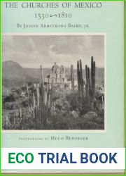 The Churches of Mexico, 1530-1810.